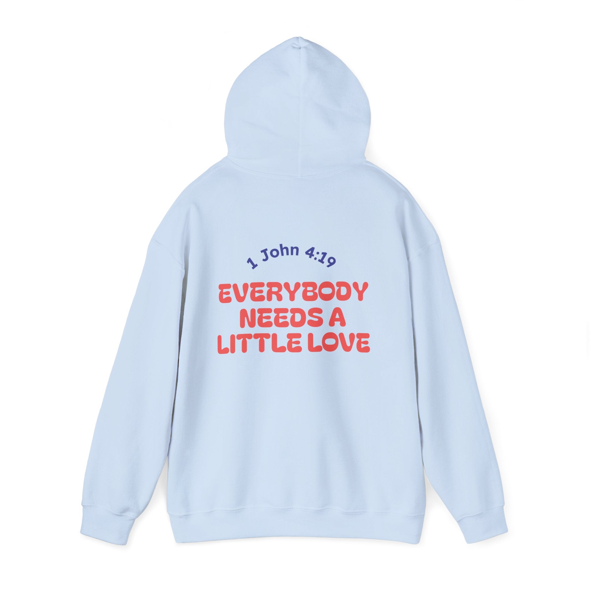 Love N People Hoodie - 1 John 4:19